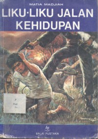 Liku Liku Jalan kehidupan