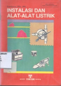 Instalasi dan Alat-alat Listrik