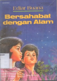 Bersahabat dengan Alam