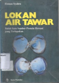 Lokan Air Tawar:Salah Satu Sumber Protein Hewani Yang Terlupakan