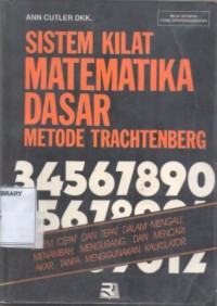 Sistem Kilat Matematika Dasar Metode Trachtenberg