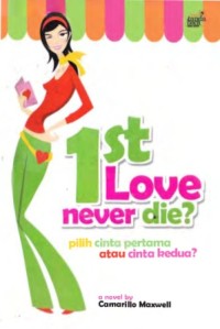 Ebook : 1st Love Never Die?