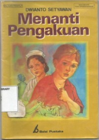 Menanti Pengakuan