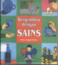 Bergembira Dengan SAINS