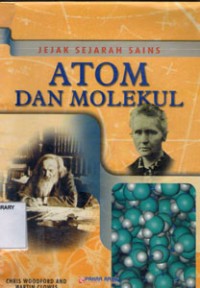 Jejak Sejarah Sains :Atom dan Molekul