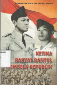 Ketika Rakyat Bantul Membela Republik