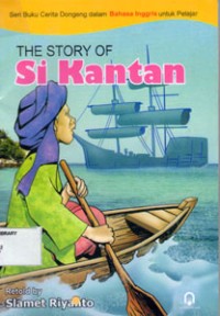 The Story Of Si Kantan