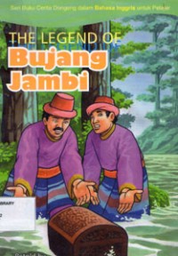 The Legend Of Bujang Jambi