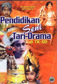 Pendidikan Seni Tari-Drama Di TK - SD