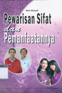 Pewarisan Sifat dan Pemanfaatannya