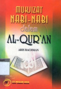 Mukjizat Nabi-Nabi dalam Al-Qur'an