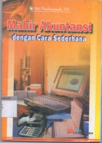 Mahir Akuntansi dengan cara Sederhana