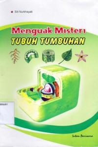 Menguak Misteri Tubuh Tumbuhan