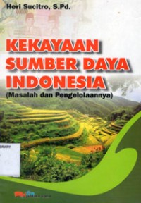 Kekayaan Sumber Daya Indonesia