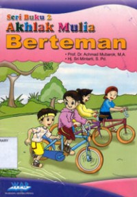 Seri Buku 2;Akhlak Mulia Berteman