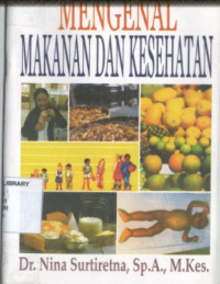 Mengenal Makanan Dan Kesehatan