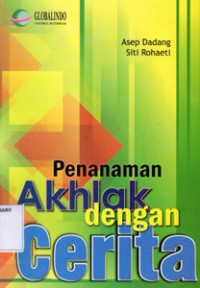 Penanaman Akhlak dengan Cerita