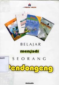 Belajar Menjadi Seorang Pendongeng