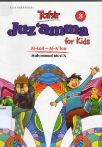 Tafsir Juz'amma for kids 3; Al-Lail-Al-A'laa