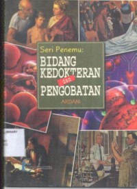 Seri Penemu : Bidang Kedokteran dan Pengobatan