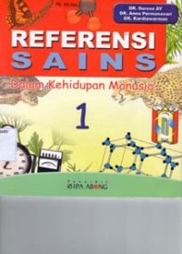 Referensi SAINS Dalam Kehidupan Manusia 1