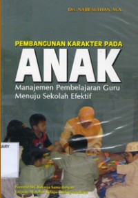 Pembangunan Karakter Pada Anak