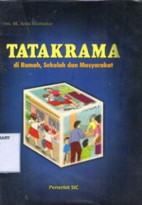 TATA KRAMA di rumah ,sekolah dan masyarakat