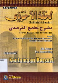 Terjemah Tuhfatul Ahwadzi Kajian Tentang: Keutamaan Bersuci