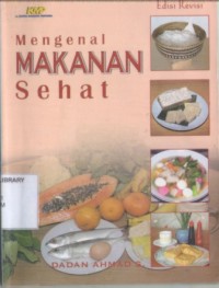 Mengenal Makanan Sehat