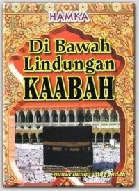 Ebook : Di Bawah Lindungan Kakbah