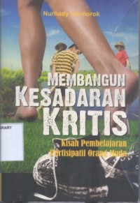 Membangun Kesadaran Kritis