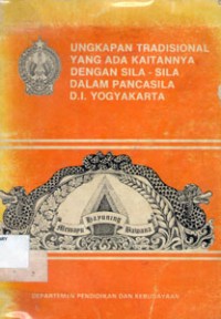 Ungkapan Tradisional Yang Ada Kaitannya Dengan Sila-Sila Dalam Pancasila D.I.Yogyakarta