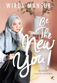 Be The New You