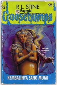 Ebook ; Goosebumps Kembalinya Sang Mumi